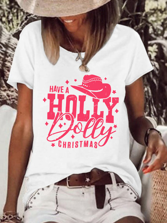 Have A Holly Dolly Christmas Crew Neck Tee