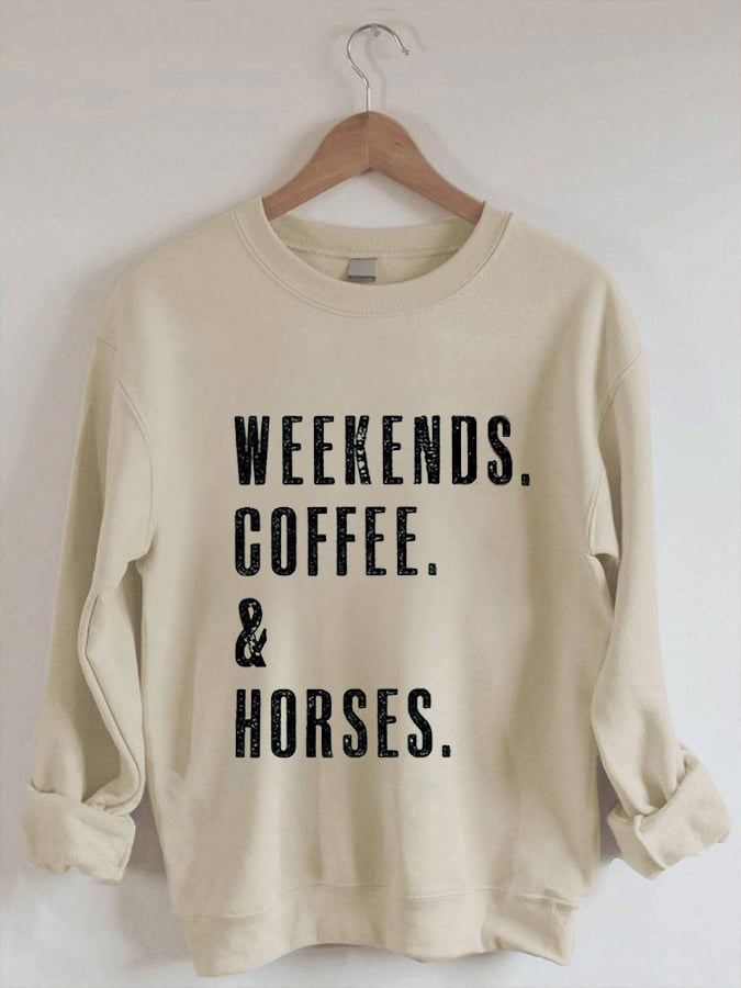 Women's Retro WEEKENDS. COFFEE. & Horses Horse Lover Printed Sweatshirt