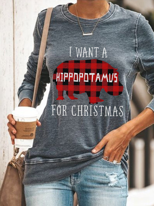 I Want A Hippopotamus For Christmas Holiday T-Shirt For Women