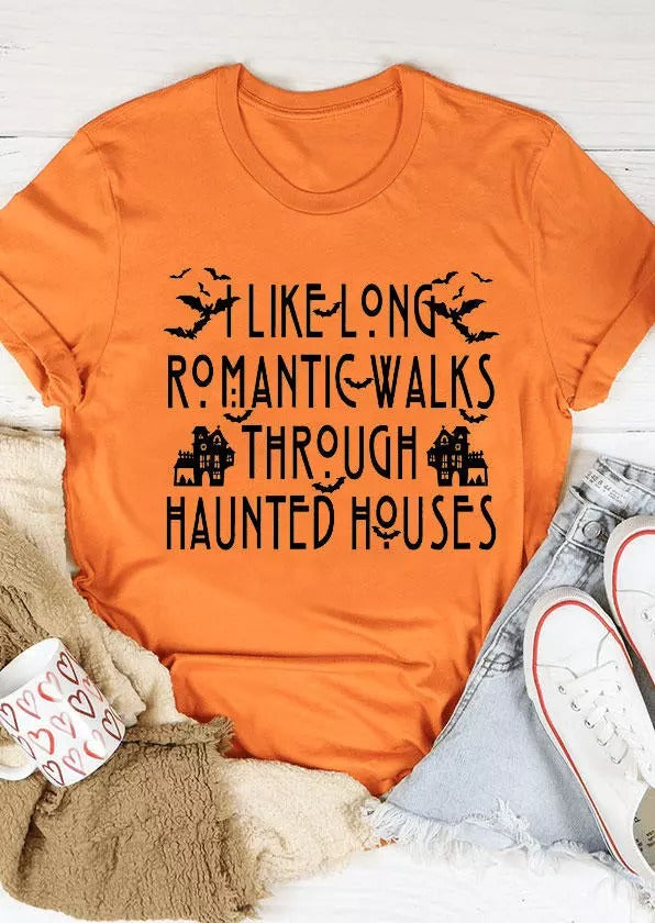 Halloween I Like Long Romantic Walks Through Haunted Houses T-Shirt