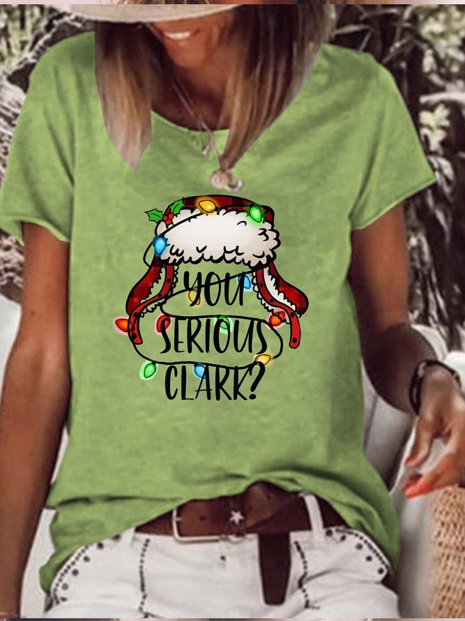 Women's You Serious Clark Funny Christmas Cotton-Blend Casual T-Shirt