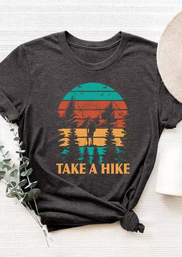 Take A Hike O-Neck T-Shirt