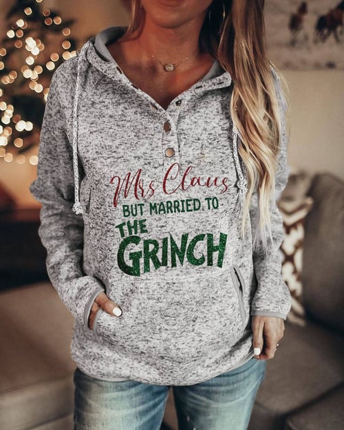 Women's Mrs. Claus But Married To The Grinch Print Casual Hoodie