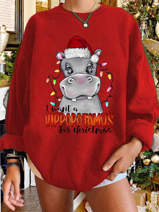 I Want A Hippopotamus For Christmas Crew Neck Sweatshirt