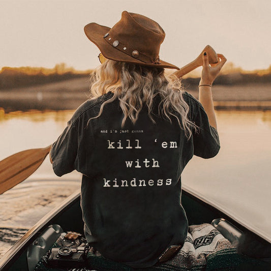 Kill'em With Kindness T-shirt - Saskull