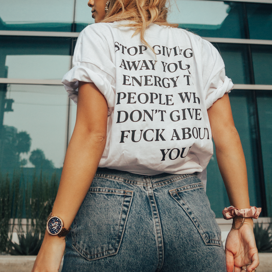 Stop Giving Away Your Energy To People Print T-shirt - Saskull
