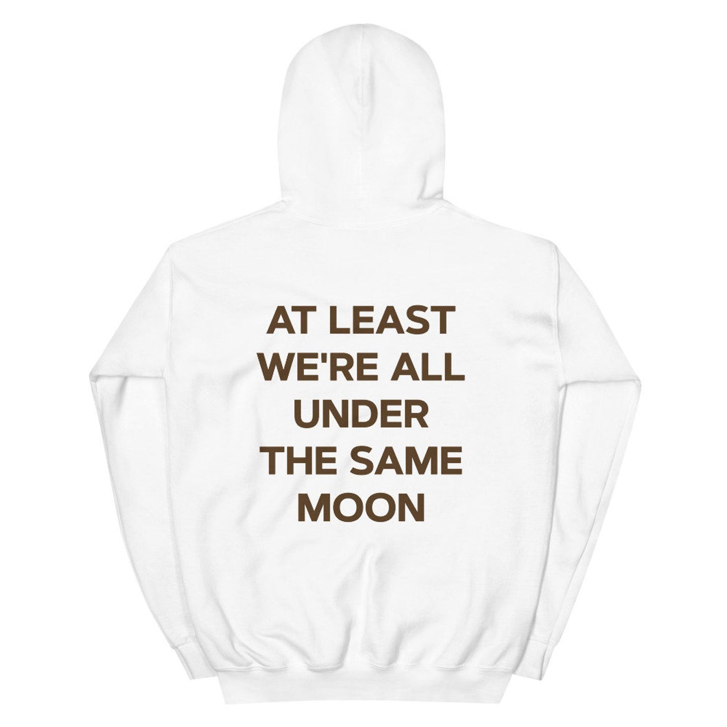 At Least We're All Under The Same Moon Hoodie - Saskull