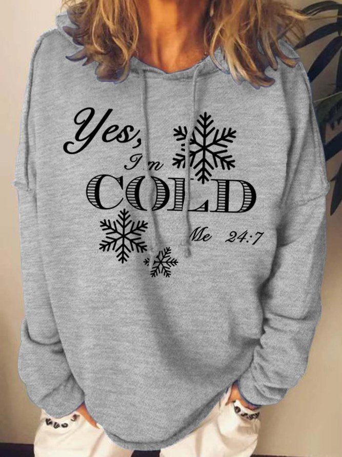 Women I’m Cold Letters Loose Text Letters Hoodie Sweatshirts