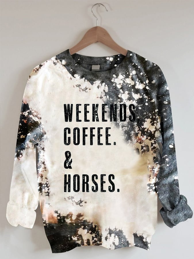 Women's Western Retro WEEKENDS COFFEE&HORSES Tie Dye Print Sweatshirt